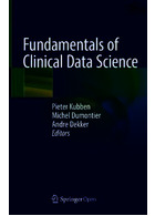 Fundamentals of Clinical Data Science 1st ed Springer