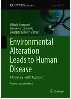 Environmental Alteration Leads to Human Disease Springer Springer