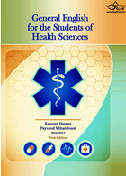 انگلیسی برای دانشجویان پایه علوم پزشکی General English for the students of health sciences حیدری حیدری