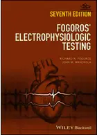 Fogoros' Electrophysiologic Testing 7th Edition  John Wiley and Sons Ltd 