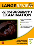 2021 Lange Review Ultrasonography Examination: 5th Edicion Mc Graw Hill