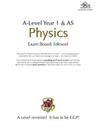 A-Level Physics: Edexcel Year 1 & AS Complete Revision & Practice: ideal for catch-up and the exams in 2022 and 2023 (CGP A-Level Physics) Wolters Kluwer