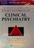 Kaplan and Sadock Pocket Handbook of CLINICAL PSYCHIATRY