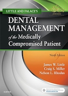 Little and Falace's Dental Management of the Medically Compromised Patient 9th Edition 2018 تدابیر دندانپزشکی برای بیماران سیستمیک