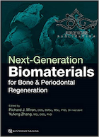 Next-Generation Biomaterials for Bone & Periodontal Regeneration2019 مواد زیستی نسل بعدی برای بازسازی استخوان و پریودنتال