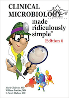 Clinical Microbiology Made Ridiculously Simple 6th Edition