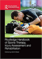 Routledge Handbook of Sports Therapy, Injury Assessment and Rehabilitation2017 راهنمای ورزش درمانی ، ارزیابی آسیب و توان بخشی
