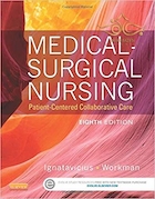 Medical-Surgical Nursing: Patient-Centered Collaborative Care