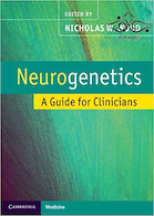 Neurogenetics: A Guide for Clinicians 1st Edition2012 | نوروژنتیک: راهنمایی برای پزشکان