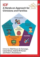 Icf : A Hands-on Approach for Clinicians and Families