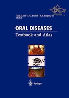 Oral Diseases : Textbook and Atlas