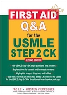 First Aid Q&A for the USMLE Step 2 CK, Second Edition