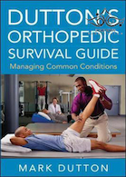 Dutton’s Orthopedic Survival Guide: Managing Common Conditions2011 راهنمای بقا و مدیریت شرایط مشترک ارتوپدی داتن