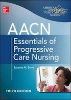 AACN Essentials of Progressive Care Nursing