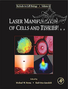 Laser Manipulation of Cells and Tissues, Volume 82، 2007 دستکاری لیزری سلولها و بافت ها ، دوره 82