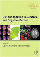 Diet and Nutrition in Dementia and Cognitive Decline