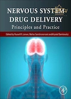 Nervous System Drug Delivery: Principles and Practice 1st Edition 2019 تحویل داروی سیستم عصبی: اصول و عمل