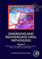 Emerging and Reemerging Viral Pathogens: Volume 22019 پاتوژنهای ویروسی در حال ظهور و بازآفرینی