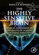 The Highly Sensitive Brain: Research, Assessment, and Treatment of Sensory Processing Sensitivity 2020 1st Edition | مغز بسیار حساس: تحقیق ، ارزیابی و درمان حساسیت پردازش حسی 2020