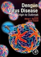  Dengue Virus Disease: From Origin to Outbreak 1st Edition 2020 بیماری ویروس دنگ: از مبدا تا شیوع