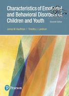Characteristics of Emotional and Behavioral Disorders of Children and Youth 11th Edition2017 ویژگی های اختلالات عاطفی و رفتاری کودکان و جوانان