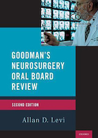Goodman’s Neurosurgery Oral Board Review 2nd Edition2020 بررسی اعضا جراحی مغز و اعصاب و دهان و دندان