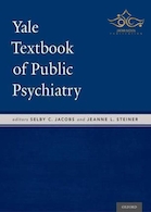 Yale Textbook of Public Psychiatry