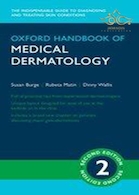  Oxford Handbook of Medical Dermatology 2016 (Oxford Medical Handbooks) 2nd Edition کتاب راهنمای پوست پزشکی آکسفورد (کتابهای پزشکی آکسفورد) ویرایش دوم