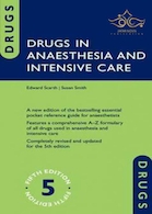 Drugs in Anaesthesia and Intensive Care