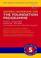 Oxford Handbook for the Foundation Programme (Oxford Medical Handbooks) 5th Edition 2018 کتاب راهنمای آکسفورد برای برنامه بنیاد
