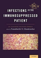 Infections in the Immunosuppressed Patient : An Illustrated Case-Based Approach