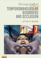 Management of Temporomandibular Disorders and Occlusion