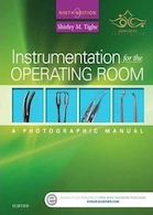 Instrumentation for the Operating Room : A Photographic Manual
