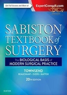 Sabiston Textbook of Surgery : The Biological Basis of Modern Surgical Practice