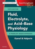 Fluid, Electrolyte and Acid-Base Physiology : A Problem-Based Approach