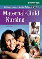 Study Guide for Maternal-Child Nursing 5th Edition2017 راهنمای مطالعه پرستاری مادر و کودک