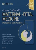 Creasy and Resnik’s Maternal-Fetal Medicine, 8th Edition2018 پزشکی مادر و جنین کراسی و رسنیک