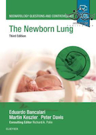 The Newborn Lung: Neonatology Questions and Controversies 3rd Edition2018 ریه نوزاد تازه متولد شده