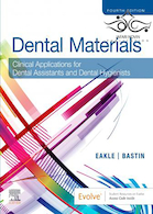 Dental Materials: Clinical Applications for Dental Assistants and Dental Hygienists 4th Edition2020 مواد دندانپزشکی: کاربردهای بالینی برای دستیارهای دندانپزشکی و بهداشت دندان