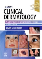 2021 Habif's Clinical Dermatology: A Color Guide to Diagnosis and Therapy 7th Edition | درماتولوژی بالینی هبیف: راهنمای رنگی برای تشخیص و درمان ویرایش هفتم