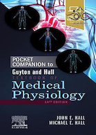Pocket Companion to Guyton and Hall Textbook of Medical Physiology, 14th Edition | هندبوک فیزیولوژی پزشکی گایتون 2020