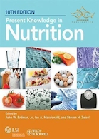 Present Knowledge in Nutrition