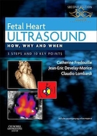Fetal Heart Ultrasound : How, Why and When