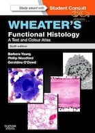 Wheater's Functional Histology : A Text and Colour Atlas  2014 | بافت شناسی عملکردی ویتر: اطلس متن و رنگ 2014