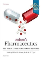 Aulton's Pharmaceutics : The Design and Manufacture of Medicines | داروسازی Aulton's
