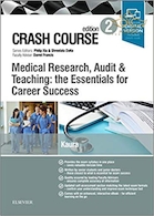 Crash Course Evidence-Based Medicine Reading and Writing Medical Papers