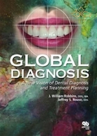 Global Diagnosis : A New Vision of Dental Diagnosis and Treatment Planning
