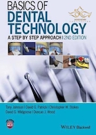 Basics of Dental Technology : A Step by Step Approach