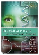 Introduction to Biological Physics for the Health and Life Sciences