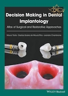 Decision Making in Dental Implantology: Atlas of Surgical and Restorative Approaches 1st Edition, Kindle Edition 2018 تصمیم گیری در ایمپلنتولوژی دندانپزشکی: اطلس رویکردهای جراحی و ترمیمی